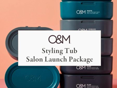 O&M Styling Tub Salon Launch Package For Cheap